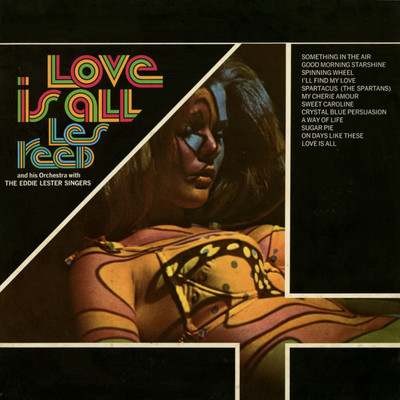 シングル/Love Is All/Les Reed & His Orchestra & The Eddie Lester Singers