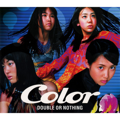 DOUBLE OR NOTHING/COLOR