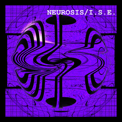 アルバム/NEUROSIS/I.S.E.