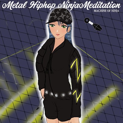 アルバム/Metal Hiphop Ninja Meditation/MACHINE OF NINJA