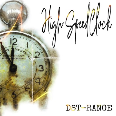シングル/High Speed Clock (feat. Jet Boy Black, Lapis & WIN-CHA1N)/DST-RANGE