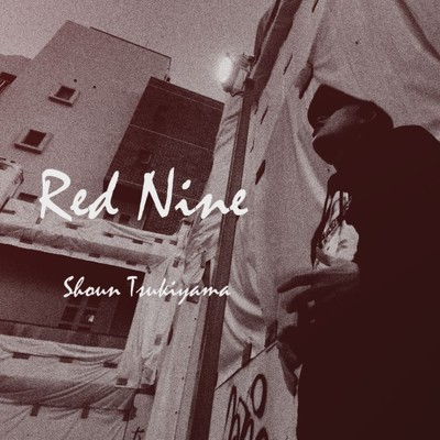 シングル/Red Nine/月山翔雲