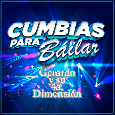 シングル/Porque Yo Te Amo (Cumbia Version)/Gerardo Y Su 4a. Dimension