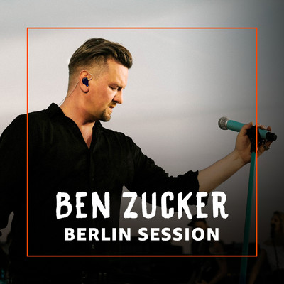 アルバム/Berlin Session/Ben Zucker