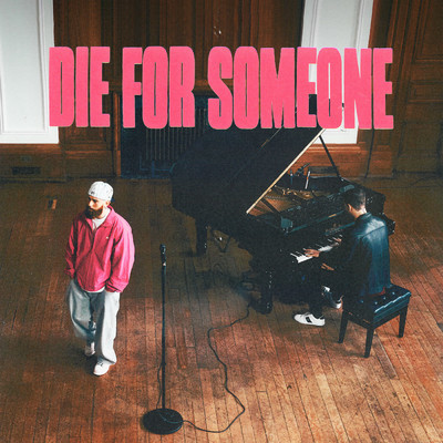 die for someone (Live Piano)/Sam Tompkins