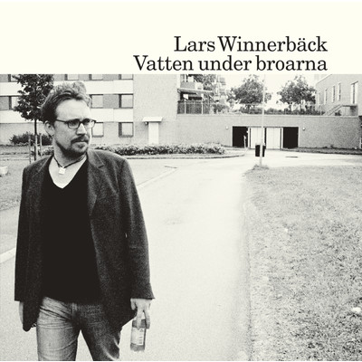 アルバム/Vatten under broarna/Lars Winnerback