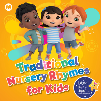 Traditional Nursery Rhymes for Kids/Little Baby Bum Nursery Rhyme Friends
