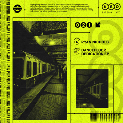 Dancefloor Dedication EP/Ryan Nichols