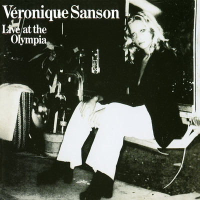 Je serai la (Live a l'Olympia, 1976) [Remasterise en 2008]/Veronique Sanson