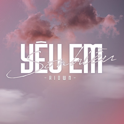 シングル/Yeu Em So Nhieu (Beat)/Riown