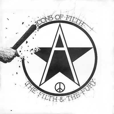 The Filth & The Fury/Icons Of Filth
