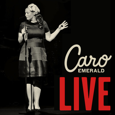 アルバム/Live in Glasgow/Caro Emerald
