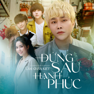 シングル/Dung Sau Hanh Phuc/Lam Chan Kiet