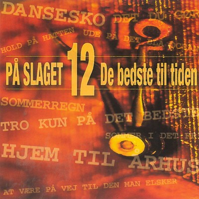 アルバム/De Bedste Til Tiden/Pa Slaget 12