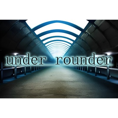 under rounder/Goriness-Nu