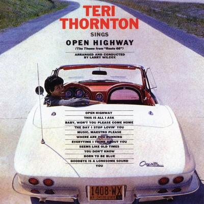 Open Highway (Route 66 Theme)/Teri Thornton