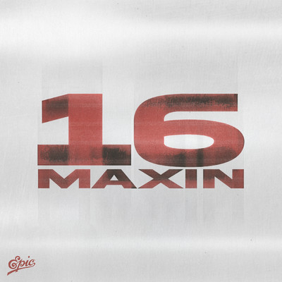 16 (Sixteen) - EP/Maxin