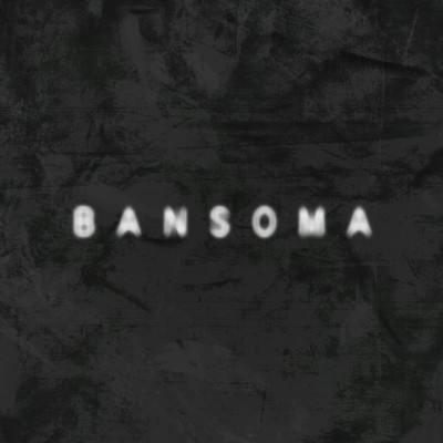 シングル/BANSOMA (Explicit)/Bank.Somsaart