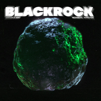 BLACKROCK (Explicit)/Nimo／Dardan