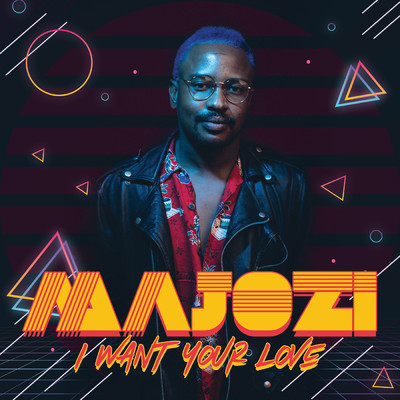 I Want Your Love/Majozi