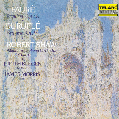 Faure: Requiem, Op. 48: III. Sanctus/ロバート・ショウ／アトランタ交響楽団／Atlanta Symphony Orchestra Chorus／ウィリアム・プリュシル