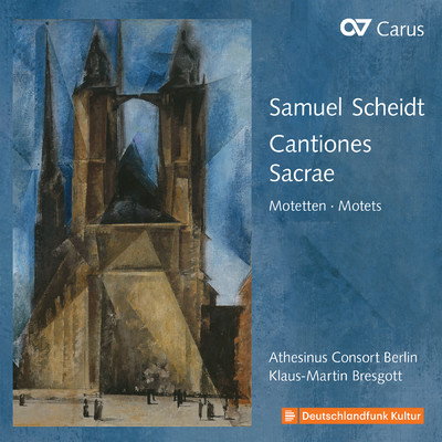 アルバム/Scheidt: Cantiones Sacrae/Athesinus Consort Berlin／Klaus-Martin Bresgott