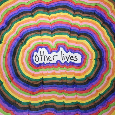 Other Lives/The Pressure Kids