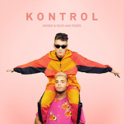 Kontrol (with kvitek)/Indigo & KOJO
