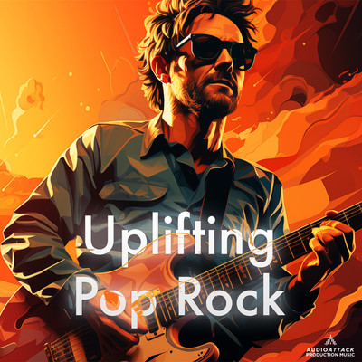 アルバム/Uplifting Pop Rock/Audio Attack