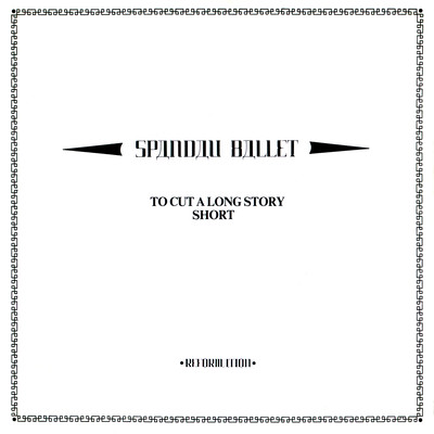 シングル/To Cut A Long Story Short/Spandau Ballet
