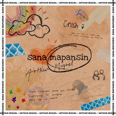 Sana Mapansin/Arthur Miguel