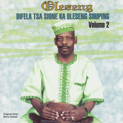 アルバム/Difela Tsa Sione Ka Oleseng Volume 2/Oleseng