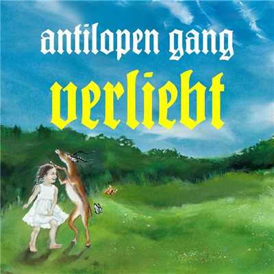 アルバム/Verliebt/ANTILOPEN GANG