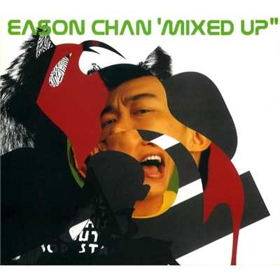 Eason Chan Mixed Up/Eason Chan
