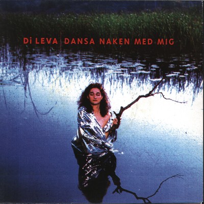 アルバム/Dansa naken med mig/Di Leva