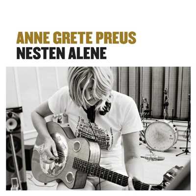 アルバム/Nesten alene (2013 Remaster)/Anne Grete Preus