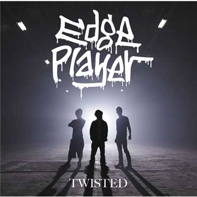 TWISTED/EdgePlayer