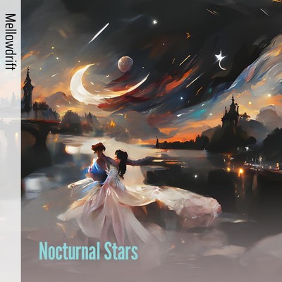 シングル/Nocturnal Stars/MellowDrift