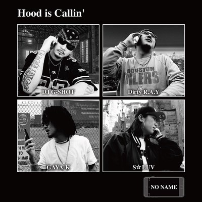 Hood is Callin' (feat. DIRTY R.A.Y, GAYA-K & S☆LUV)/DJ G-SHOT