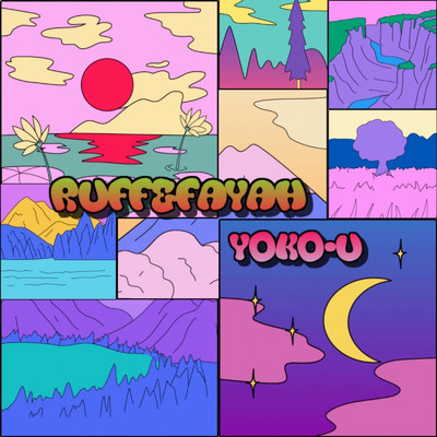アルバム/Ruff&Fayah/YOKO-U
