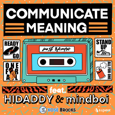 シングル/COMMUNICATE MEANING (feat. HIDADDY & mindboi)/KOSE 8ROCKS