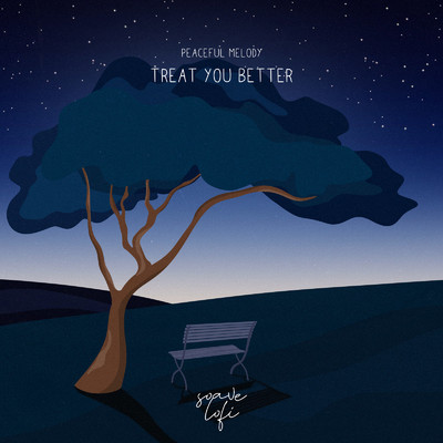 シングル/Treat You Better/Peaceful Melody