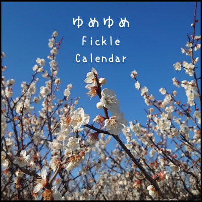 Fickle Calendar