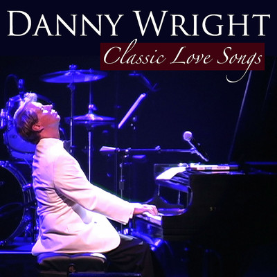 アルバム/Classic Love Songs/Danny Wright