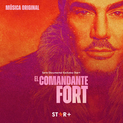 El Comandante Fort (Musica de la serie)/Pedro Onetto／Ezequiel Araujo