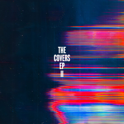 アルバム/The Covers - EP (II)/Various Artists