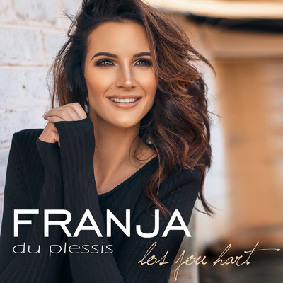 More Hearts Than Mine/Franja du Plessis