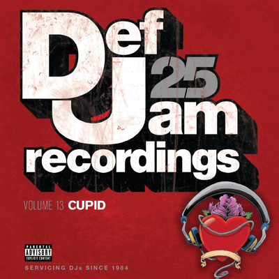 Def Jam 25, Volume 13 - Cupid (Explicit Version)/Various Artists