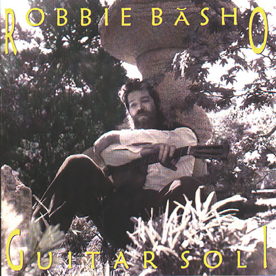 Guitar Soli/Robbie Basho