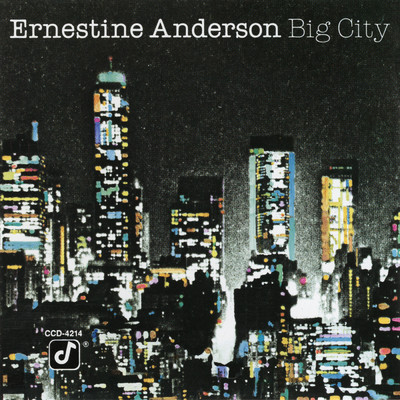 アルバム/Big City/アーネスティン・アンダーソン